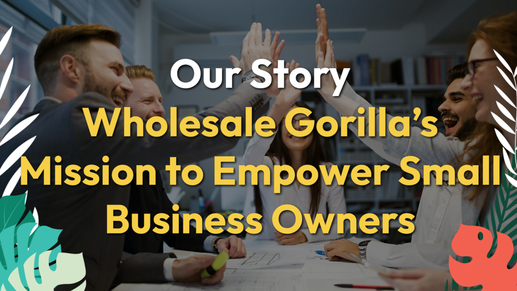 wholesale gorilla story